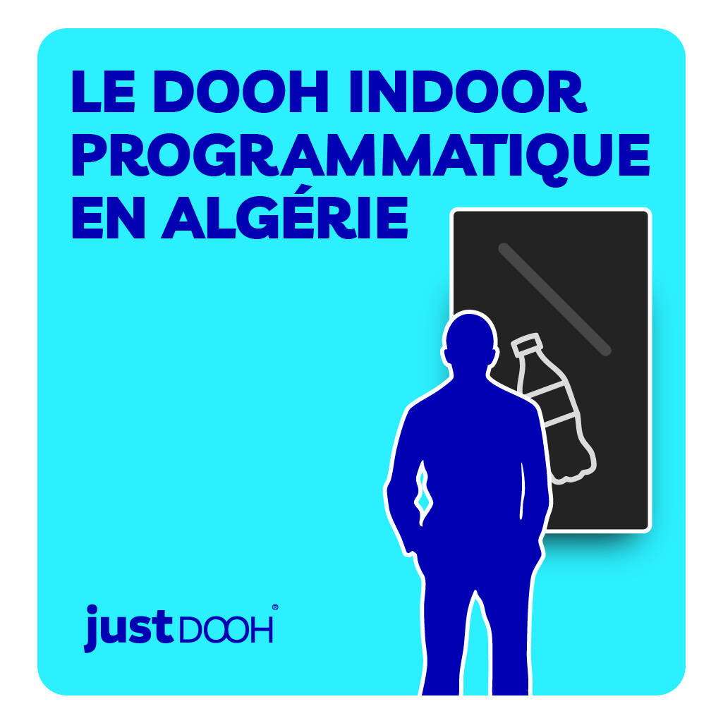 DOOH Indoor Programmatique en Algérie
